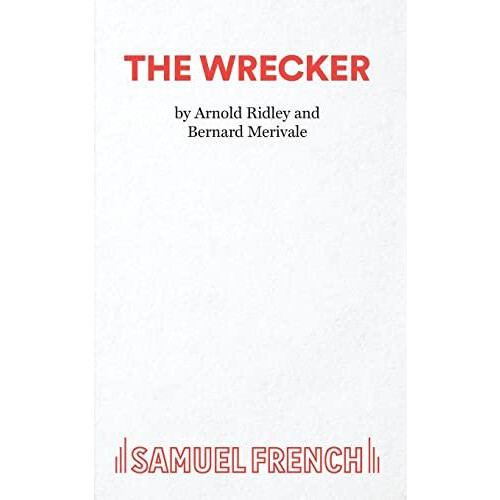 The Wrecker by Arnold Ridley Paperback Book