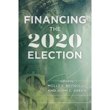 Financing the 2020 Election Hardcover Book