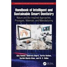 Handbook of Intelligent and Sustainable Smart Dentistry Nature and Bio