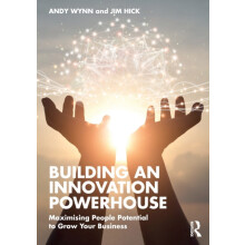 Building an Innovation Powerhouse Maximising People Potential to Grow
