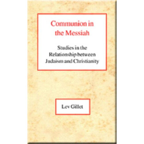 Communion in the Messiah by Lev Gillet Paperback Book