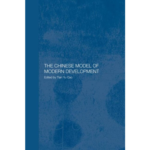 The Chinese Model of Modern Development Paperback Book