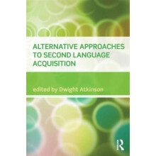 Alternative Approaches to Second Language Acquisition Paperback Book