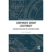 Corporate Group Legitimacy Reconceptualising the Corporate Group by Pe