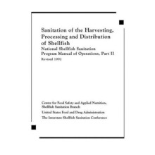 Sanitation of the Harvesting Processing and Distribution of Shellfish
