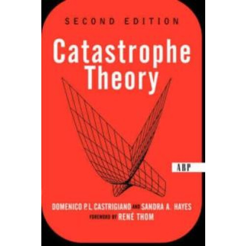 Catastrophe Theory Second Edition by Domencio Castrigiano Paperback Bo