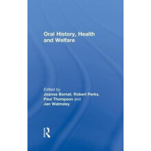 Oral History Health and Welfare Paperback Book