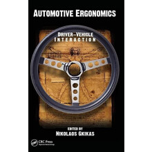 Automotive Ergonomics DriverVehicle Interaction Hardcover Book