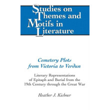 Cemetery Plots from Victoria to Verdun Literary Representations of Epi