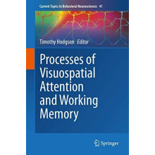 Processes of Visuospatial Attention and Working Memory Hardcover Book