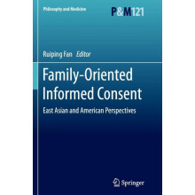FamilyOriented Informed Consent East Asian and American Perspectives P