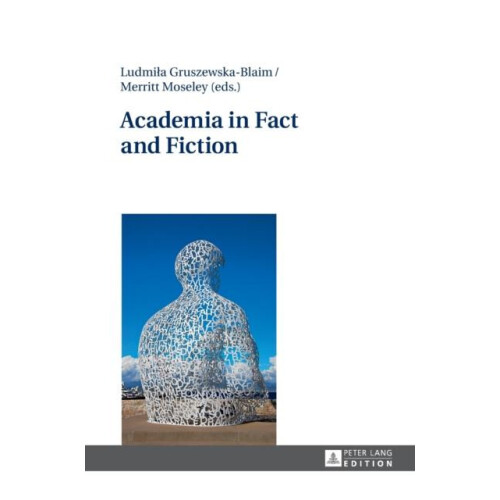 Academia in Fact and Fiction Hardcover Book