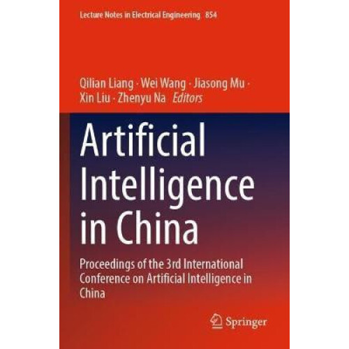 Artificial Intelligence in China Proceedings of the 3rd International