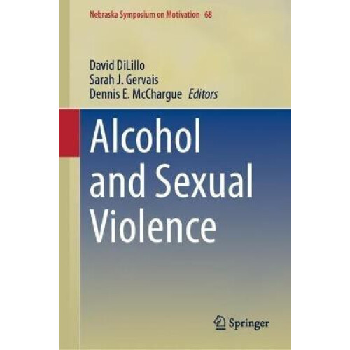 Alcohol and Sexual Violence Hardcover Book