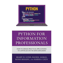 Python for Information Professionals How to Design Practical Applicati