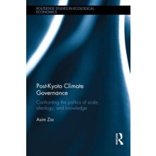 PostKyoto Climate Governance Confronting the Politics of Scale Ideolog