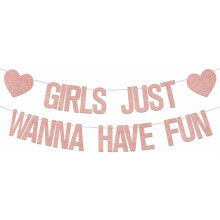 Girls Just Wanna Have Fun Banner Rose Gold 1 Pack