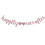 Rose Gold Glitter Happily Ever After Banner 10ft 1