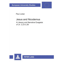 Jesus and Nicodemus A Literary and Narrative Exegesis of Jn. 223336 by