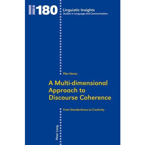 A Multidimensional Approach to Discourse Coherence From Standardness t