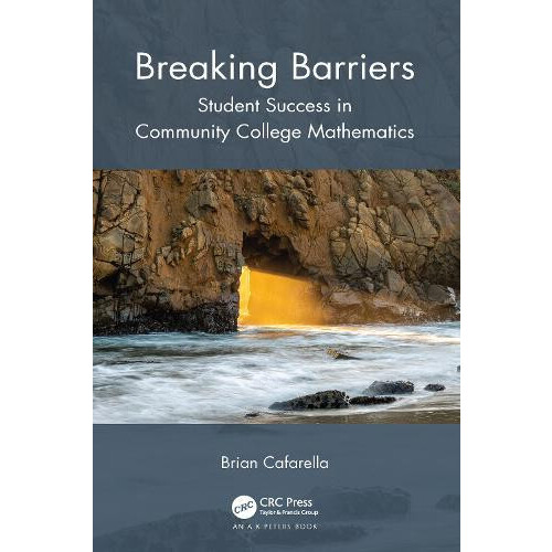 Breaking Barriers Student Success in Community College Mathematics by