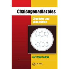 Chalcogenadiazoles Chemistry and Applications by Zory Vlad Todres Pape