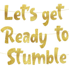 Gold Glitter Stumble Banner for Bachelorette Bachelor Party