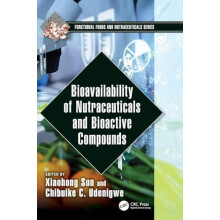 Bioavailability of Nutraceuticals and Bioactive Compounds Hardcover Bo