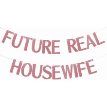 Future Real Housewife Banner Rose Gold Glitter 1pc