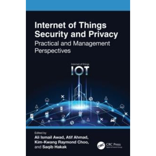 Internet of Things Security and Privacy Practical and Management Persp