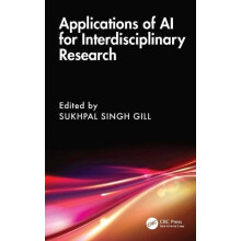 Applications of AI for Interdisciplinary Research Hardcover Book