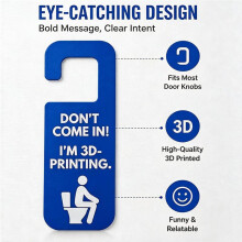 Funny 3D Printing Door Hanger Sign - Don'T Come in I'M 3D Printing - Perfect for Tech Enthusiasts