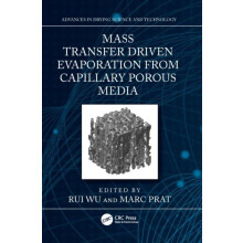 Mass Transfer Driven Evaporation From Capillary Porous Media Paperback