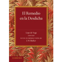 El Remedio En La Desdicha by Lope De Vega Paperback Book