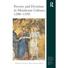 Poverty and Devotion in Mendicant Cultures 12001450 Hardcover Book