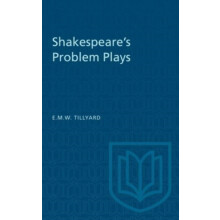 Shakespeares Problem Plays by E.M.W. Tillyard Paperback Book