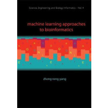 MACHINE LEARNING APPROACHES TO BI..V4 by YANG ZHENG RONG Hardcover Boo