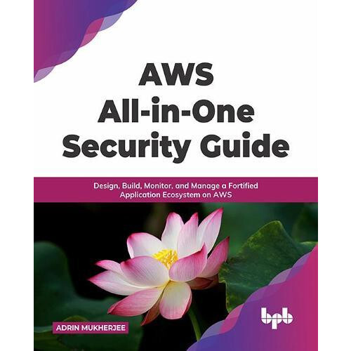 AWS Allinone Security Guide by Adrin Mukherjee Paperback Book