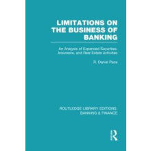 Limitations on the Business of Banking RLE Banking Finance by R Pace H