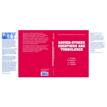 NavierStokes Equations and Turbulence by C. Foias Hardcover Book