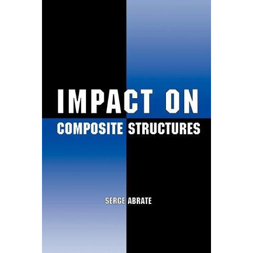 Impact on Composite Structures by Serge Abrate Paperback Book