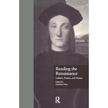 Reading the Renaissance Culture Poetics and Drama Paperback Book