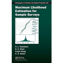 Maximum Likelihood Estimation for Sample Surveys by Raymond L. Chamber