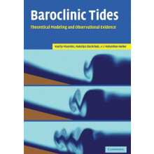 Baroclinic Tides Theoretical Modeling and Observational Evidence by Va