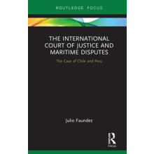The International Court of Justice in Maritime Disputes The Case of Ch