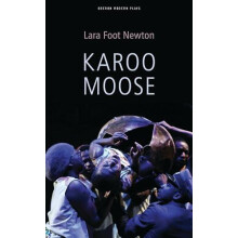 Karoo Moose by Lara Foot Newton Paperback Book
