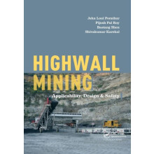 Highwall Mining Applicability Design Safety by John Loui Porathur Pape