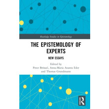 The Epistemology of Experts New Essays Hardcover Book