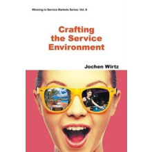 CRAFTING THE SERVICE ENVIRONMENT by WIRTZ JOCHEN Paperback Book