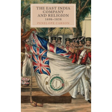 The East India Company and Religion 16981858 by Penelope Carson Hardco